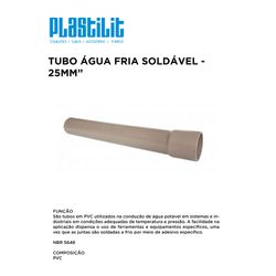Tubo Soldável PVC 25MM 6M PLASTILIT - 10250 - Comercial Leal