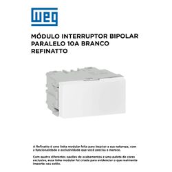 INTERRUPTOR BIPOLAR PARALELO 10A BRANCO REFINATTO ... - Comercial Leal
