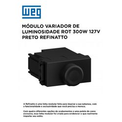 MODULO VARIADOR DE LUMINOSIDADE ROTATIVO 300W 127V... - Comercial Leal