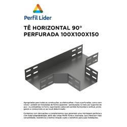 TE HORIZONTAL 90° PERFURADA 100X100 - 11617 - Comercial Leal