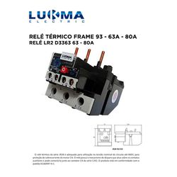 RELE TERMICO FRAME 93 - 63A - 80A LUKMA - 09642 - Comercial Leal