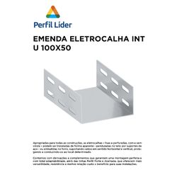 EMENDA PARA ELETROCALHA INTERNA U 100X50 - 11624 - Comercial Leal