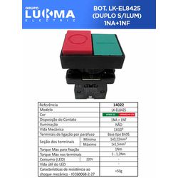 BOTÃO DUPLO S/ ILUMINAÇÃO LK-EW8425 VD/VM 1NA+1NF ... - Comercial Leal