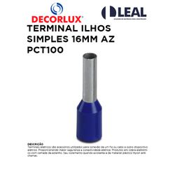 TERMINAL ILHOS SIMPLES 16MM PCT100 AZ DECORLUX - ... - Comercial Leal