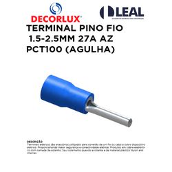 TERMINAL PINO FIO 1.5-2.5MM 27A AZ PCT100 (AGULHA)... - Comercial Leal