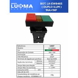BOTÃO DUPLO ILUMINADO LK-EW8465 VD/VM 1NA+1NF 140... - Comercial Leal