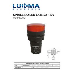 SINALEIRO LED 22MM LK16-22 VM 12V LUKMA - 08412 - Comercial Leal