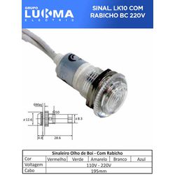 SINALEIRO LED C/ RAB OLHO DE BOI LK-10 BCO 220V LU... - Comercial Leal