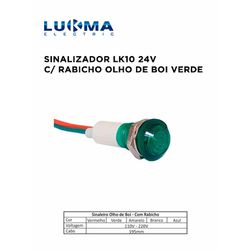 SINALEIRO LED C/ RAB OLHO DE BOI LK-10 VD 24V LUKM... - Comercial Leal