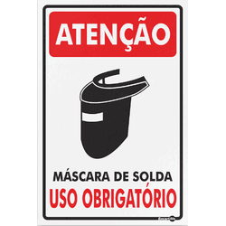 PLACA PS787 ATENÇÃO SOLDA USO OBRIGATÓRIO - 44438... - Data Brasil - EPI's & Treinamentos