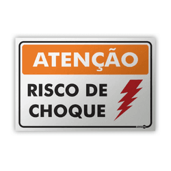 PLACA SINALIZACAO PR2008 RISCO DE CHOQUE ELETRICO ... - Data Brasil - EPI's & Treinamentos