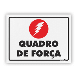 PLACA SINALIZACAO PS97 QUADRO DE FORCA - 11905 - Data Brasil - EPI's & Treinamentos