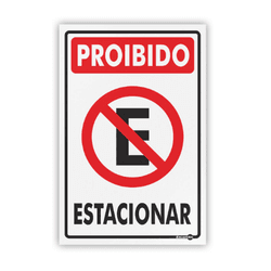 PLACA SINALIZACAO PS01 PROIBIDO ESTACIONAR - 10696 - Data Brasil - EPI's & Treinamentos