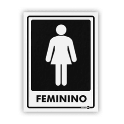 PLACA SINALIZACAO PS65 BANHEIRO FEMININO - 08192 - Data Brasil - EPI's & Treinamentos