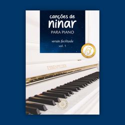 Canções de Ninar para Piano - Vol. 1 - Essenfelder Educacional