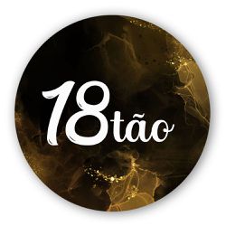 Painel Temático O famoso 18tão Dourado Fácil C/ Elástico - 18tão 1 - ESTAMPARIA NET 