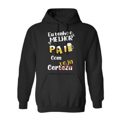 Moletom Canguru Preto Eu Tenho o Melhor Pai - 00032210E - ESTAMPARIA NET 