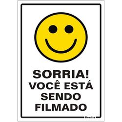 PLACA 15X20 SORRIA VC ESTA SENDO FILMADO - FEDERZONI CASA & CONSTRUÇÃO