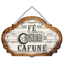 PLACA DECORATIVA 'FÉ, CAFÉ, CAFUNÉ' LITOARTE - FLUZÃO CONSTRUÇÃO