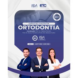 Especialização em Ortodontia com Capacitação em Al... - IOA Campo Grande
