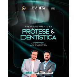 Aperfeiçoamento em Prótese e Dentística - EBPD - IOA Campo Grande