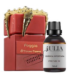 Essência Para Perfumaria Fina Tipo Poggia By Tiziane Terenzi - MPJU070 - Julia essências e embalagens ltda