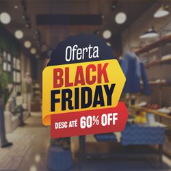 Adesivo Vitrine Oferta Black Friday Desc até 60% O... - KRadesivos 