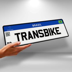 Placa mercosul para Transbike Personalize com o nome do seu carro, uma mensagem especial ou outra informação