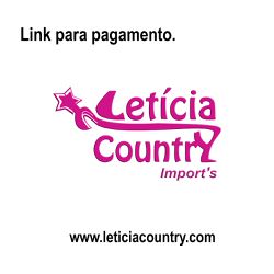 Link para Pagamento Exclusivo *Pedido Direto Whats... - LETÍCIA COUNTRY IMPORT'S