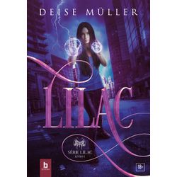 Lilac - Série Lilac - Vol. 1 - [CAPA DURA] - LLC - LOJABEZZ