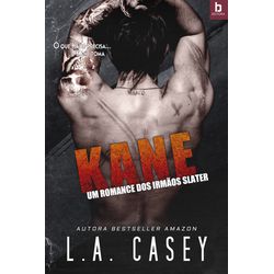 Kane - Série Irmãos Slater - Vol. 3 - KAN - LOJABEZZ