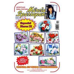Apostila Para Pintura Flores Edição 126 - 689 - Loja da Márcia Spassapan | Tudo para Artesanato
