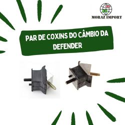 PAR DE COXINS DO CÂMBIO DA DEFENDER (DIREITO E ESQUERDO) - MARCA ALLMAKES - KIT0016 - MORAZ IMPORT