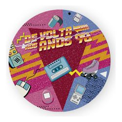 Painel Redondo 50x50 - Anos 90 - PAINEL E CORES