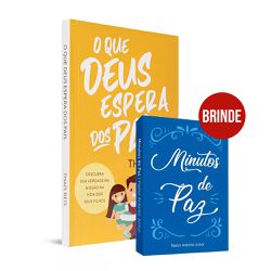 Kit O Que Deus Espera Dos Pais + Minuto de Oração ... - Presente Cristão