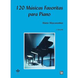 Método Para Piano 120 Músicas Favoritas Mário Masc... - RAINHA MUSICAL