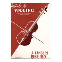 Método De Violino J. Lambert Ribeiro - RB 0000014 - RAINHA MUSICAL