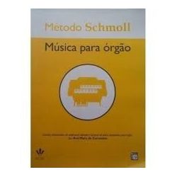 Método para Órgão Eletrônico Schmoll com pedaleira... - RAINHA MUSICAL