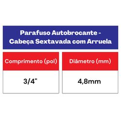Kit Parafuso Autobrocante Com Cabeça Sextavada e Arruela 4,8mm x 3/4'' (16,0001) - Nord