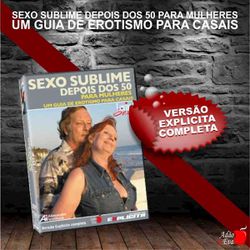 *DVD Educativo Sexo Sublime Depois Dos 50 Para Mul... - Sexy Shop BH