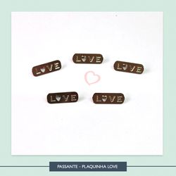 Passante Plaquinha Love - PPL309 - Studio Office K