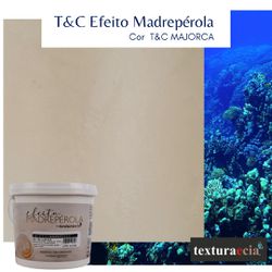 T&C EFEITO MADREPEROLA MAJORCA 1,6KG - TINTAS PALMARES