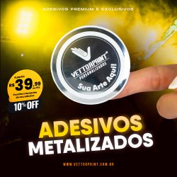 Adesivos Prateados Personalizados - VettorPrint Comercial Brasil