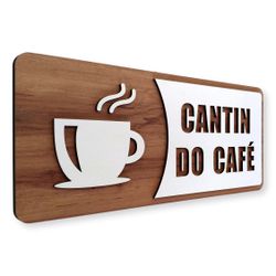 Placa De Sinalização - | Cantim do Café - MDF 30x1... - Victare Oficial - Direto do Fabricante