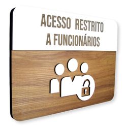 Placa De Sinalização | Acesso Restrito á Funcionár... - Victare Oficial - Direto do Fabricante