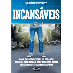 Incansáveis: Como empreendedor... - KAHSH STORE MARKETPLACE