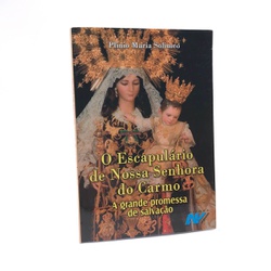Livro : O Escapulário de Nossa Senhora do Carmo - ... - Betânia Loja Católica 