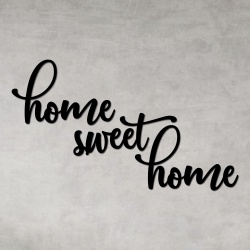 Frase de Parede Home Sweet Home - Q! Bacana