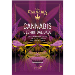 Cannabis e Espiritualidade - ALCE - AROMATIZANDO BRASIL