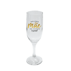 Taça de Champagne - Melhor Mãe do Mundo - 13159 - Bellas Cestas Online Salvador